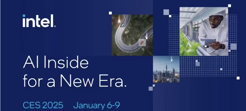 英特尔确认参加CES 2025